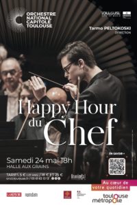 ORCHESTRE NATIONAL DU CAPITOLE - Happy Hour du Chef