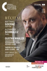 OPERA DU CAPITOLE - Matthias Goerne