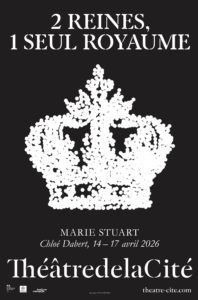 THEATREDELACITE - Marie Stuart