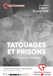 LE CASTELET - Tatouages et Prisons