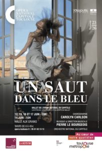 OPERA NATIONAL DU CAPITOLE - Un Saut dans le Bleu