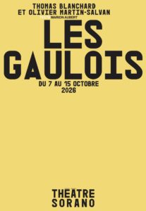 THEATRE SORANO - Les Gaulois